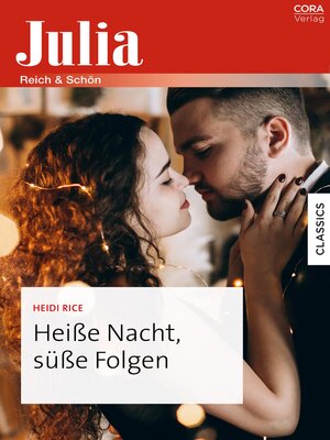 cover image of Heiße Nacht, süße Folgen